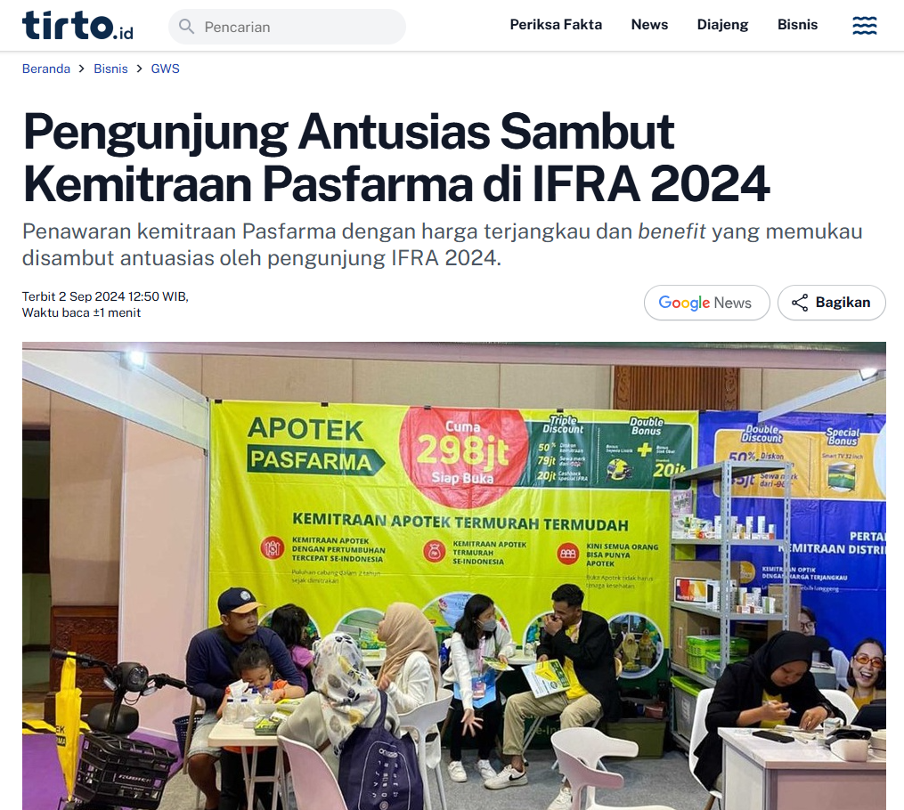 Tirto.id Soroti Antusiasme Pengunjung IFRA 2024 di Booth Pasfarma: Tawarkan Bisnis Apotek yang Langgeng di Tengah Tren Musiman